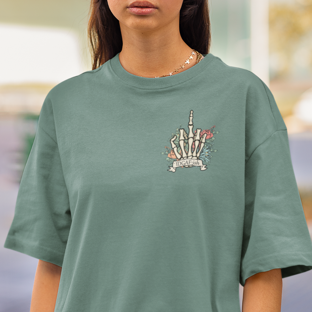 IDGAF Skeleton Finger Oversized T-shirt