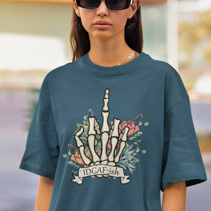 IDGAF Skeleton Finger Oversized T-shirt