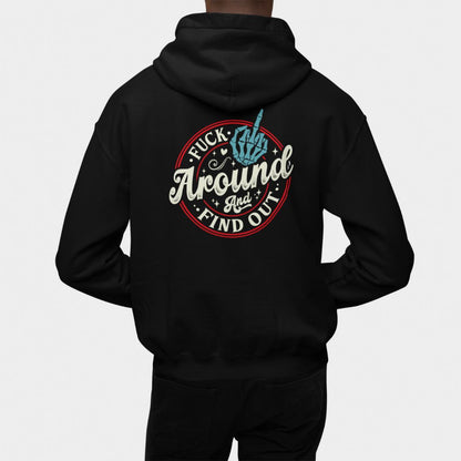 Fuck around & Find Out Oversized Hoodie