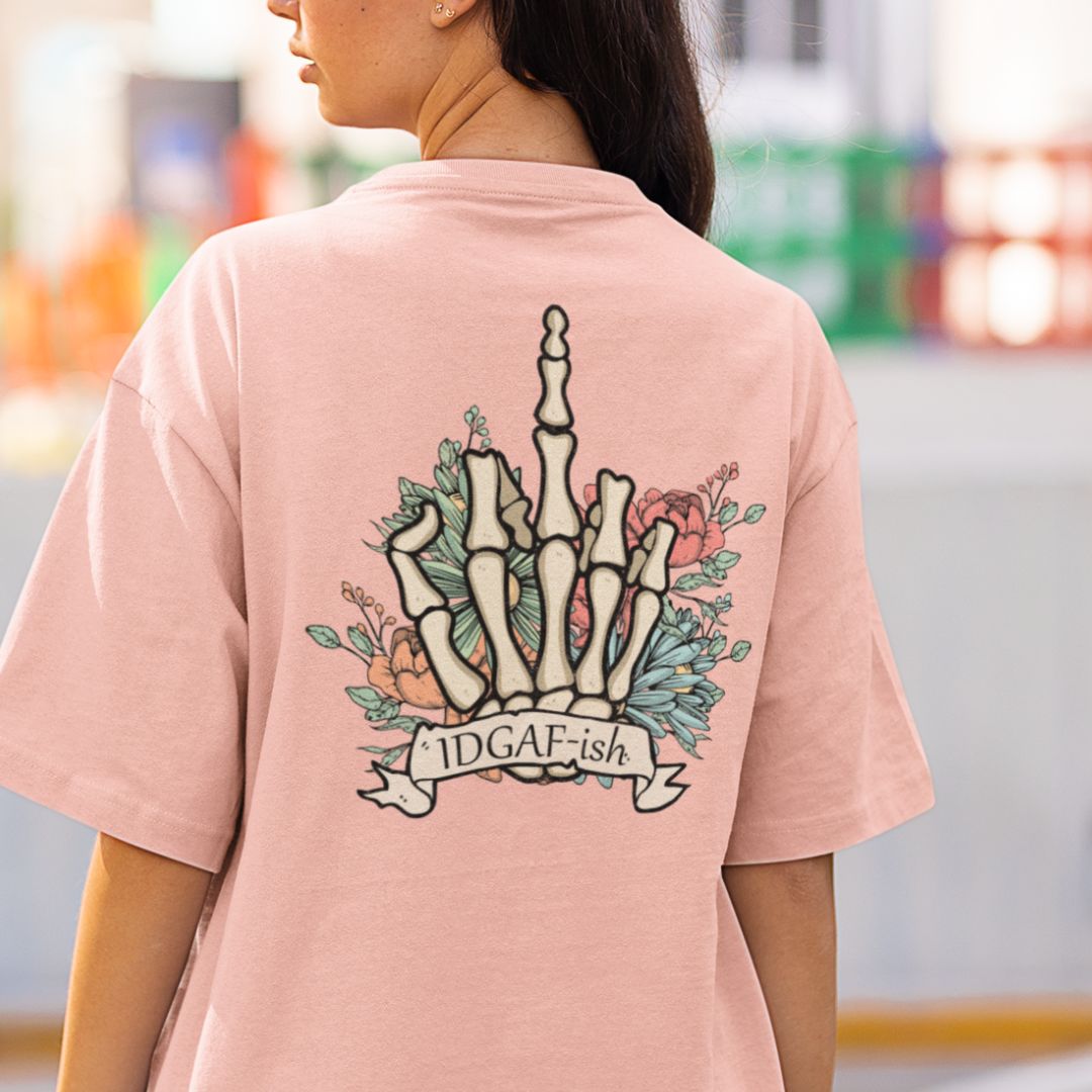 IDGAF Skeleton Finger Oversized T-shirt