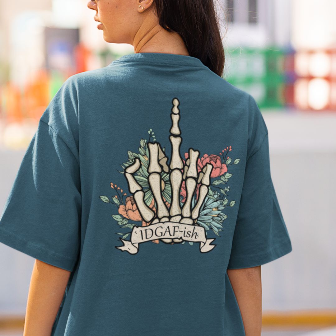 IDGAF Skeleton Finger Oversized T-shirt