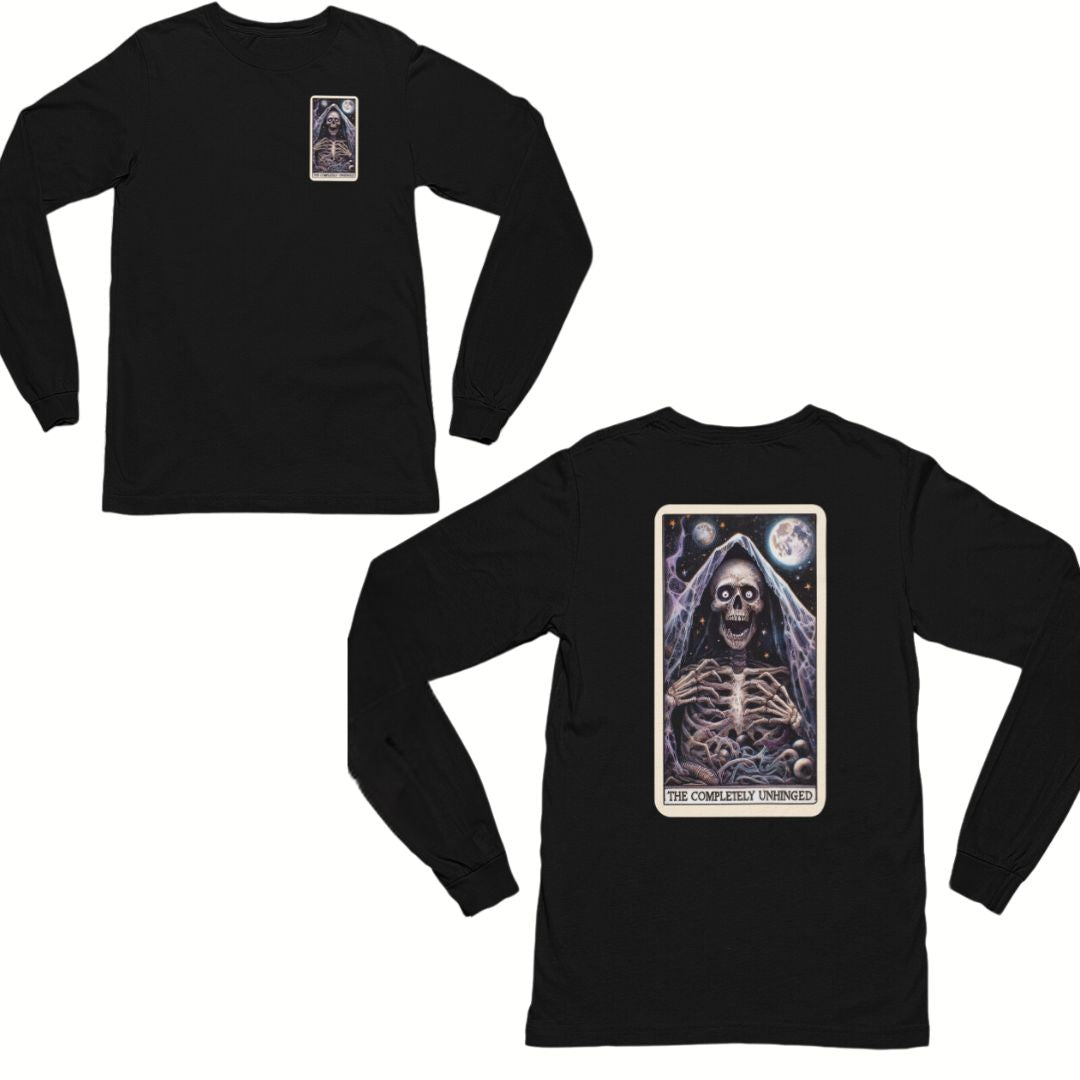 Completely Unhinged Long Sleeve Tee